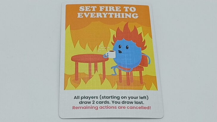 Set Fire to Everything card